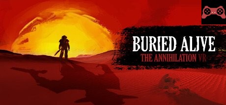 Buried Alive: The Annihilation VR System Requirements