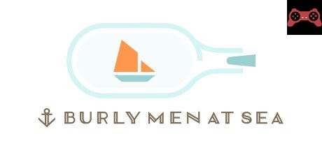 Burly Men at Sea System Requirements