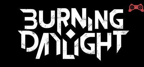 Burning Daylight System Requirements