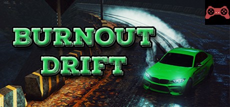 Burnout Drift System Requirements