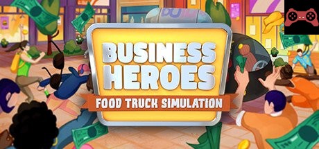 Business Heroes: Food Truck Simulation System Requirements