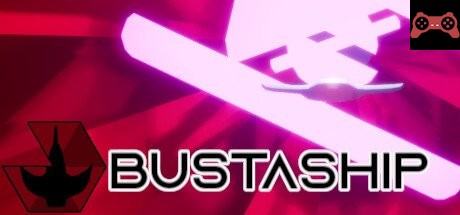BustaShip System Requirements