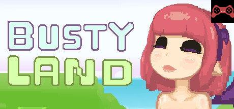 Busty Land System Requirements