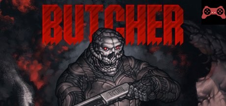 BUTCHER System Requirements