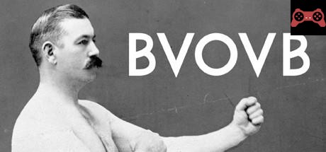 BVOVB - Bruising Vengeance of the Vintage Boxer System Requirements