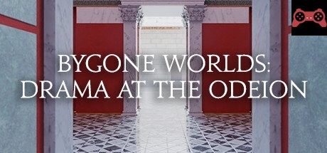 Bygone Worlds: Drama at the Odeion System Requirements