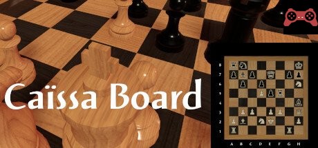Caïssa Board System Requirements