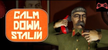Calm Down, Stalin System Requirements