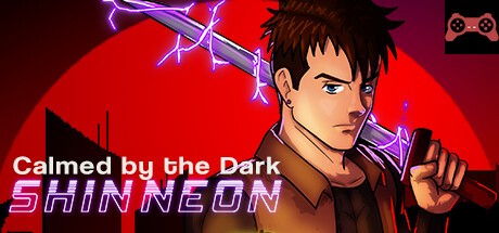 Calmed by the Dark Shin Neon System Requirements