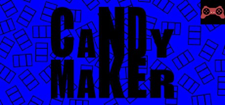 Candy Maker System Requirements