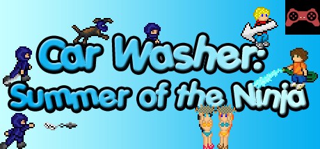 Car Washer: Summer of the Ninja System Requirements