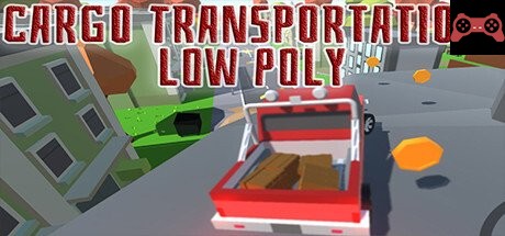 Cargo Transportation: Low Poly System Requirements