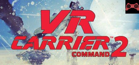 Carrier Command 2 VR System Requirements