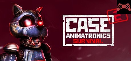 CASE 2: Animatronics Survival System Requirements
