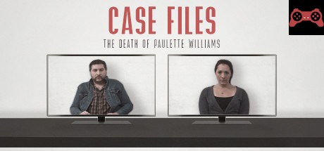 Case Files: The Death of Paulette Williams System Requirements