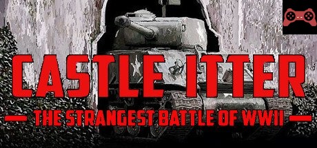 Castle Itter - The Strangest Battle of WWII System Requirements