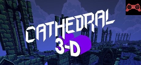 Cathedral 3-D System Requirements