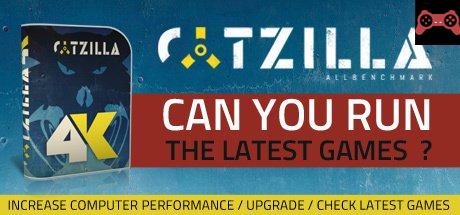 Catzilla 4K - Advanced System Requirements