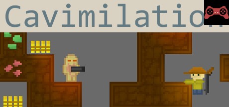 Cavimilation System Requirements