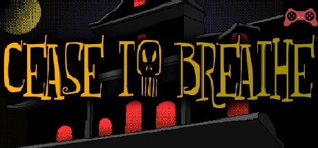 Cease To Breath System Requirements