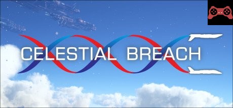 Celestial Breach System Requirements