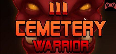 Cemetery Warrior 3 System Requirements