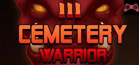 Cemetery Warrior 3 System Requirements