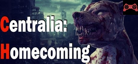 Centralia: Homecoming System Requirements
