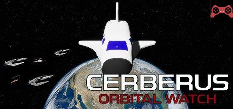 Cerberus: Orbital watch System Requirements