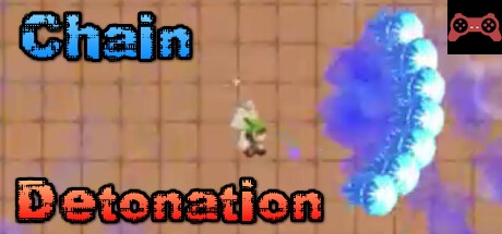 Chain Detonation System Requirements