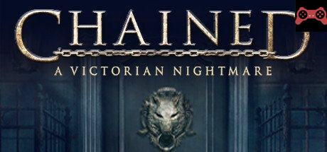 Chained: A Victorian Nightmare System Requirements