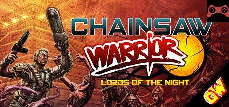 Chainsaw Warrior: Lords of the Night System Requirements