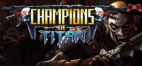 Champions of Titan System Requirements