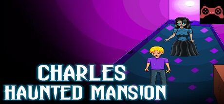 Charles Haunted Mansion System Requirements