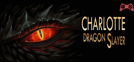 Charlotte: Dragon Slayer System Requirements