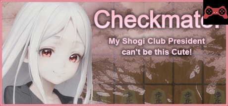 Checkmate! My Shogi Club President can't be this Cute! System Requirements