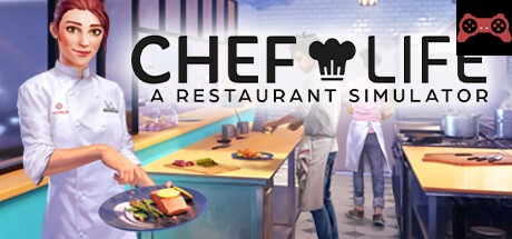 Chef Life - A Restaurant Simulator System Requirements