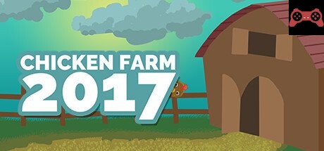 Chicken Farm 2K17 System Requirements