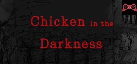 Chicken in the Darkness System Requirements