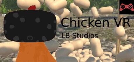 Chicken VR System Requirements