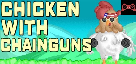 Chicken with Chainguns System Requirements