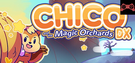 Chico and the Magic Orchards System Requirements