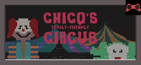 Chico's Family-Friendly Circus System Requirements
