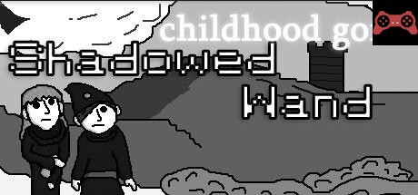 CHILDHOOD GONE: SHADOWED WAND System Requirements