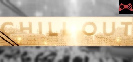 Chill Out System Requirements