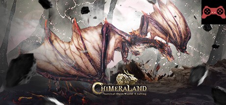 Chimeraland System Requirements