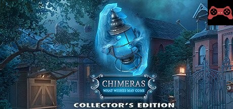Chimeras: What Wishes May Come Collector's Edition System Requirements