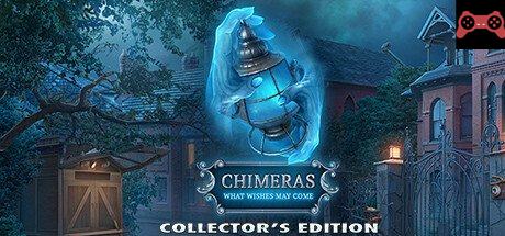 Chimeras: What Wishes May Come Collector's Edition System Requirements