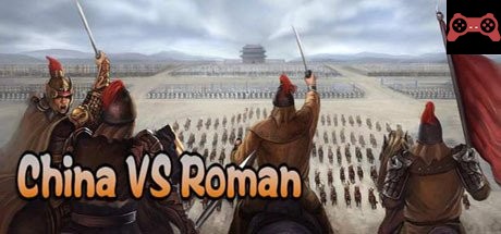 China VS Roman System Requirements