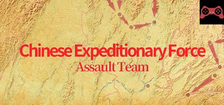 Chinese Expeditionary Force - Assault Team System Requirements